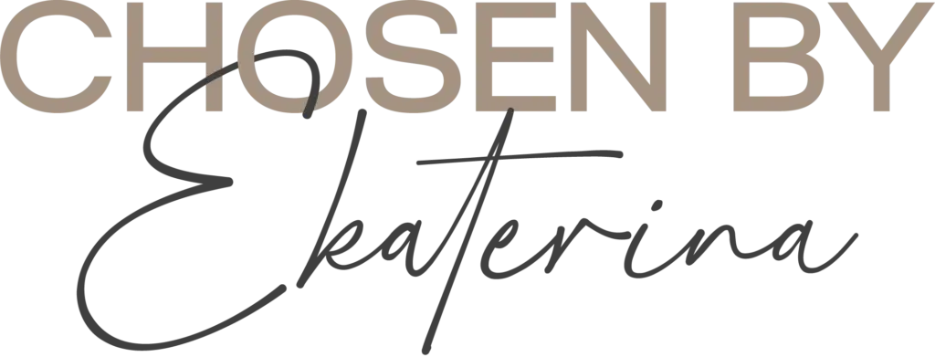 Chosen By Ekaterina The image displays the text "CHOSEN BY Ekaterina," with "CHOSEN BY" in uppercase beige letters and "Ekaterina" in black cursive script, reflecting a focus on female development and empowerment. Women & Female Mentorship